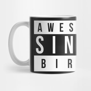 Awesome Since Birth Mug